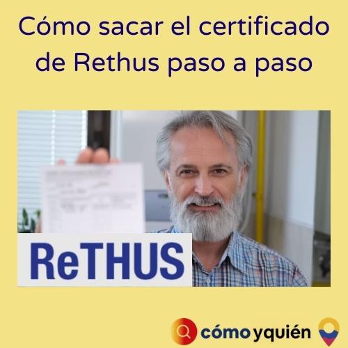 Cómo sacar el certificado de Rethus